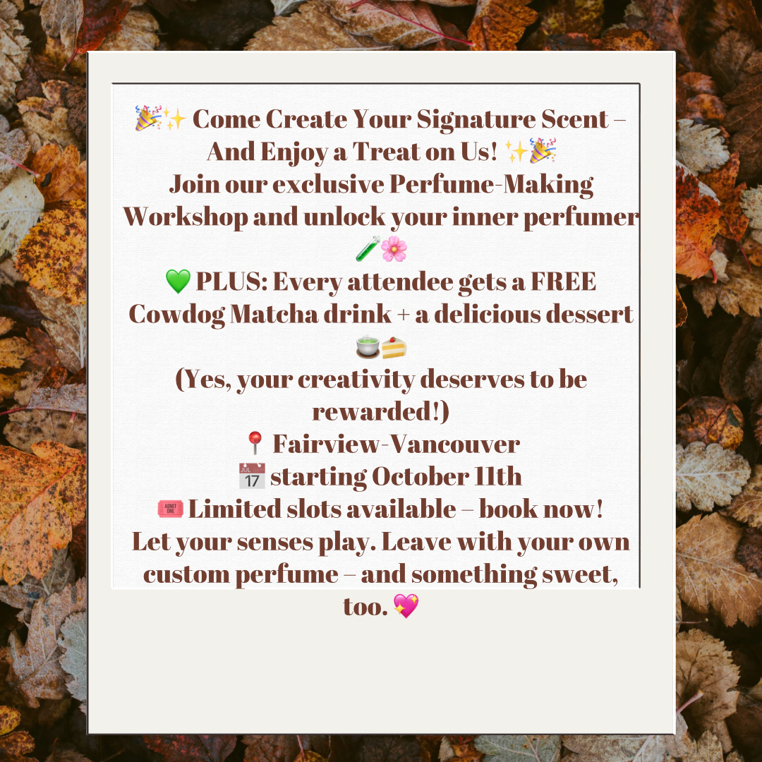 Perfume Workshop-October 11 First session